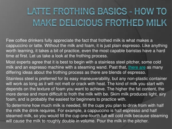 Latte Frothing Basics - How to Make Delicious Frothed Milk