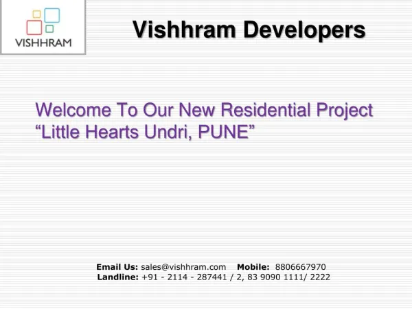 Little Hearts Undri, is an New Residential Project in Pune