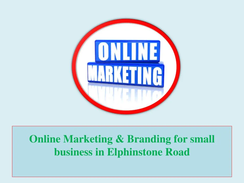 online marketing branding for small business in elphinstone road