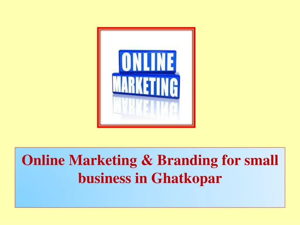 online marketing branding for small business in ghatkopar