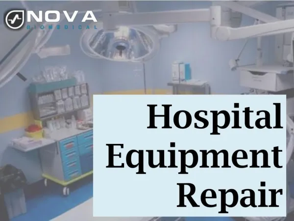 Hospital Equipment Repair