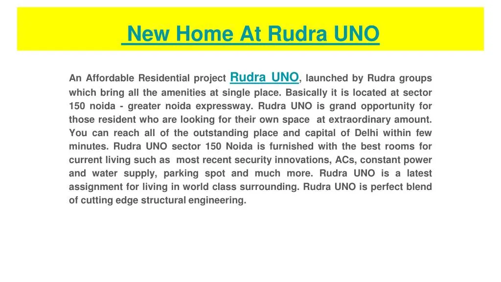 new home at rudra uno