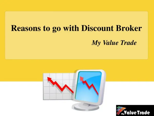 Reasons to go with Discount Broker