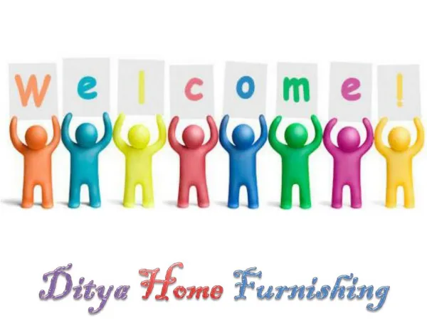 Ditya home furnishing
