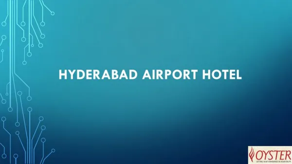 Accommodation at Hyderabad Airport