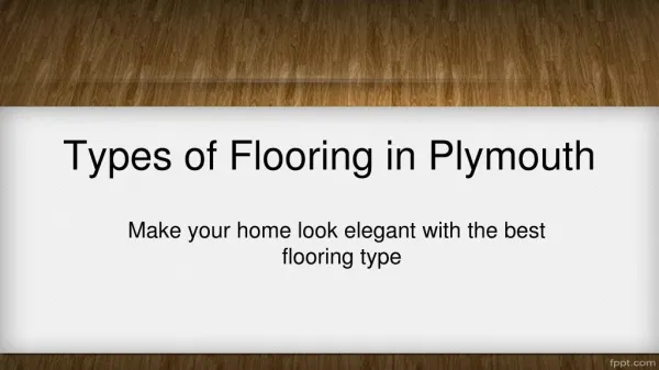 Types of Flooring In Plymouth