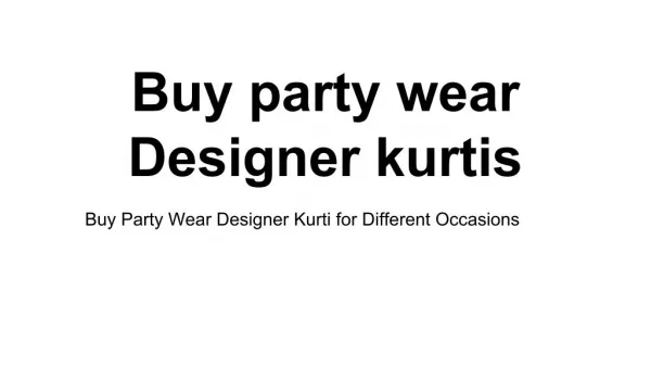 Party wear designer kurti