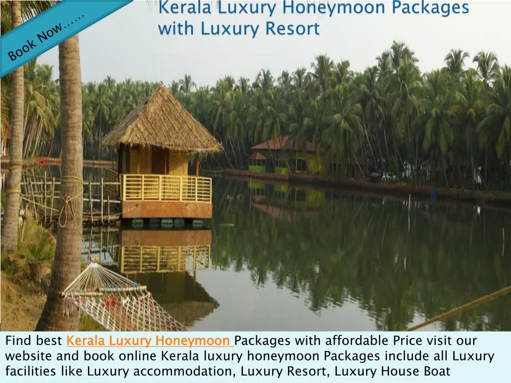 kerala luxury honeymoon packages with luxury resort