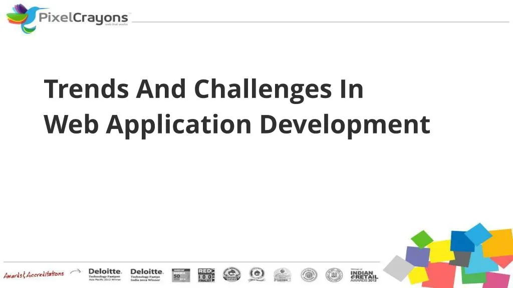 trends and challenges in web application development