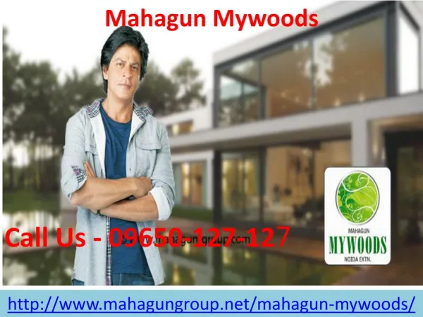 Mahagun Mywoods Luxurious Project