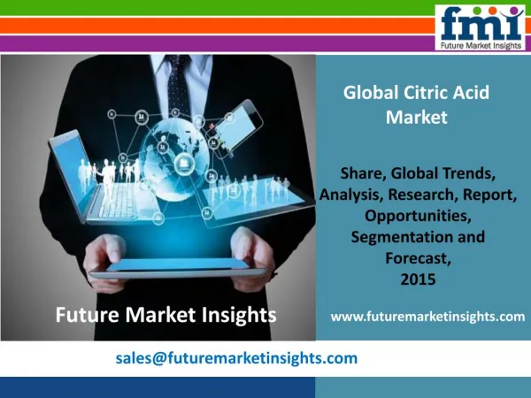 Citric Acid Market: Global Industry Analysis and Trends till 2025 by Future Market Insights
