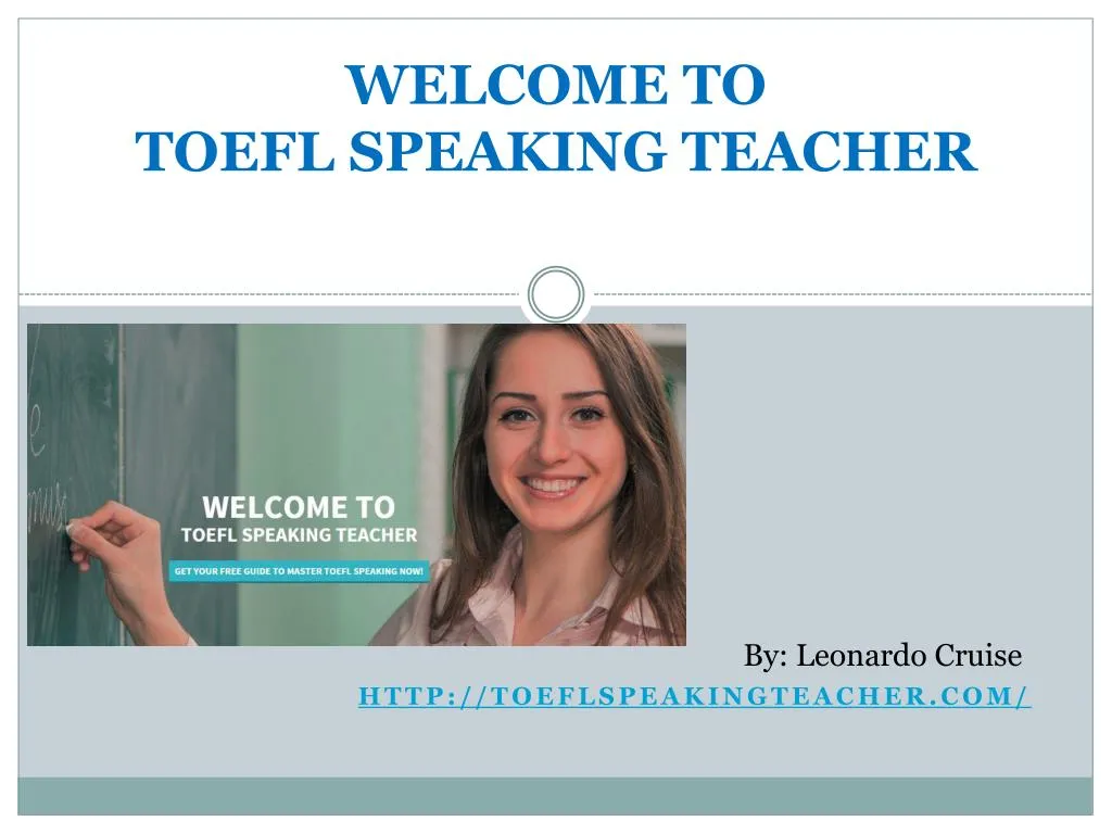 welcome to toefl speaking teacher