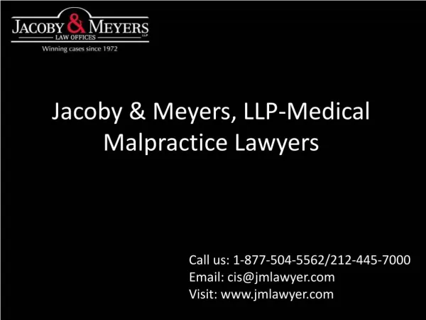 Jacoby & Meyers, LLP - Medical Malpractice Lawyers