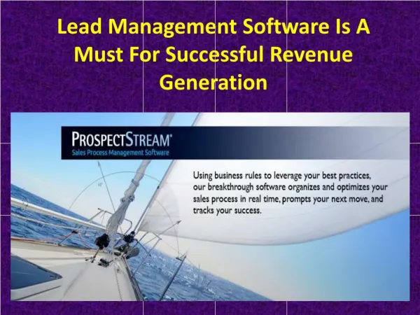 Lead Management Software Is A Must For Successful Revenue Generation