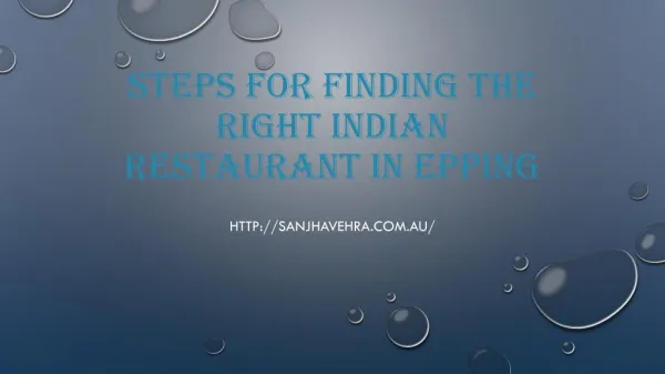 Steps For Finding The Right Indian Restaurant In Epping