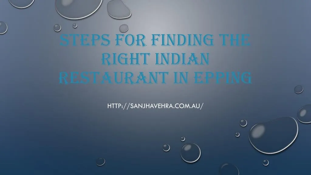 steps for finding the right indian restaurant in epping