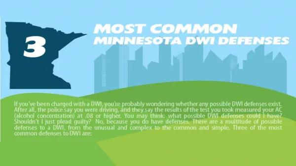3 Most Common Minnesota DWI Defenses