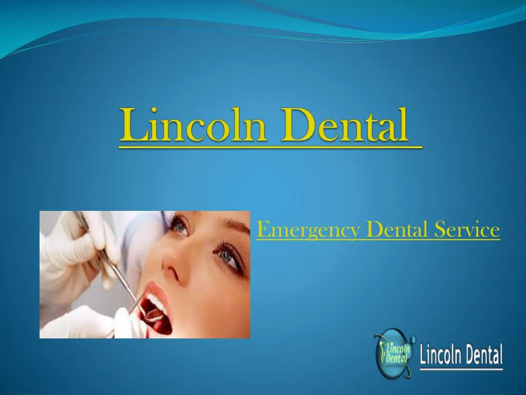 lincoln dental