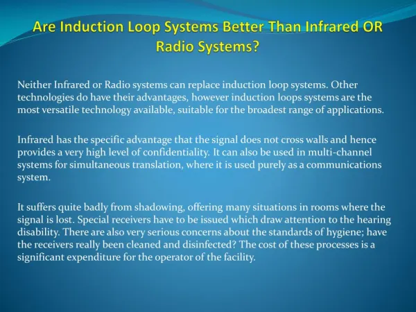 Are Induction Loop Systems Better Than Infrared OR Radio Systems?