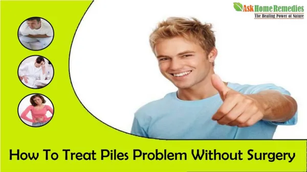 How To Treat Piles Problem Without Surgery?