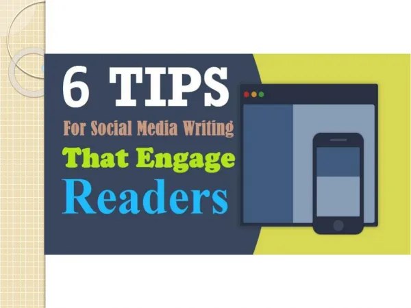 6 Essential Tips for Social Media Writing That Engage Readers
