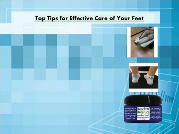 Top Tips for Effective Care of Your Feet