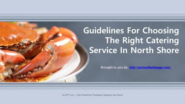 Guidelines For Choosing The Right Catering Service In North Shore