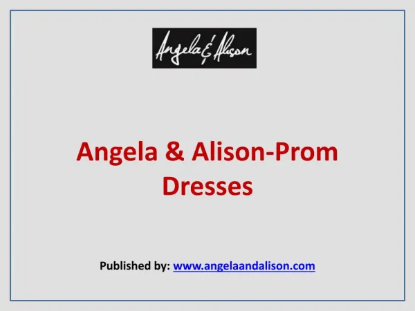 Angela & Alison-Prom Dresses