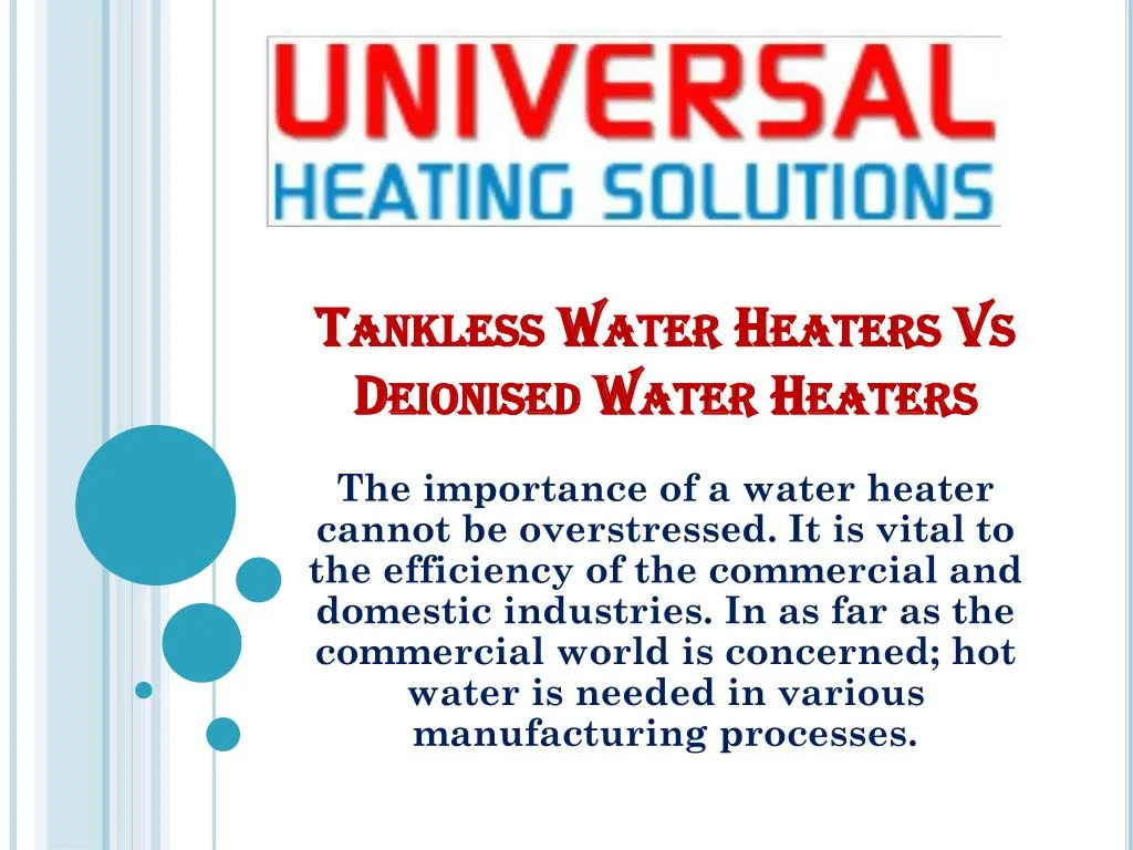tankless water heaters vs deionised water heaters