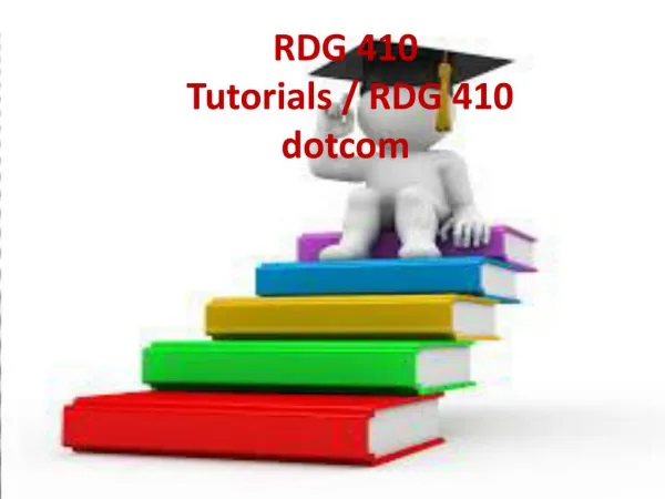 RDG 410 Tutorials / RDG 410dotcom
