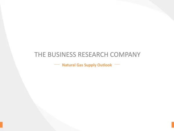 Natural Gas Supply Outlook