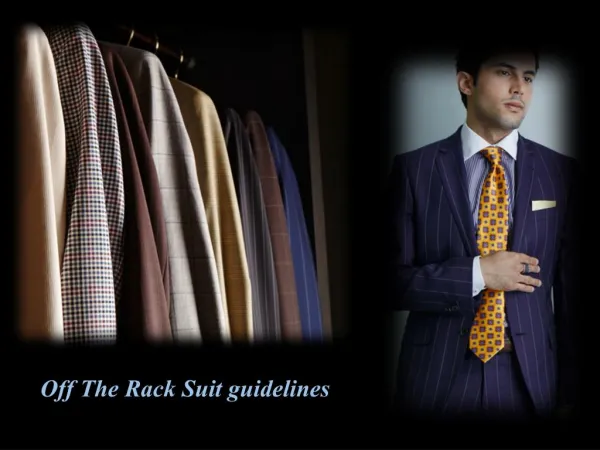Off The Rack Suit guidelines