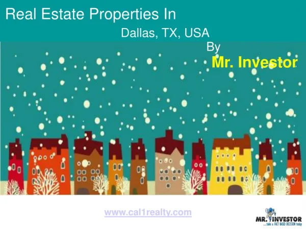 Real Estate Properties in Dallas, Tx By Mr. Investor.