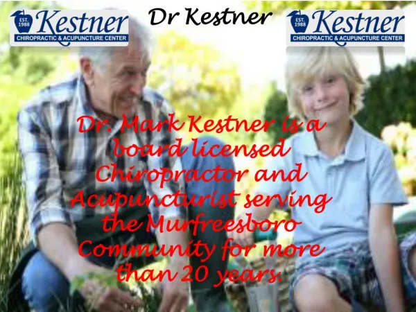 Kestner Chiropractic and Acupuncture Centre in Murfreesboro