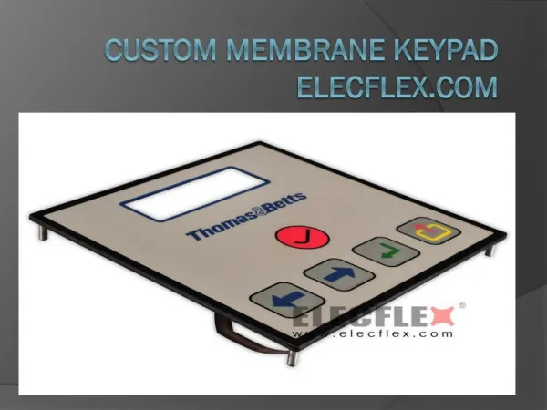 Custom membrane keypad