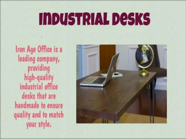 Industrial Desks