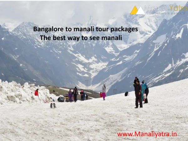 Bangalore to manali tour packages