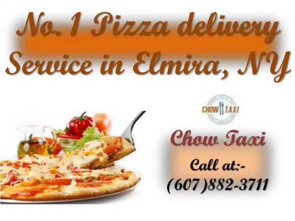 No. 1 Pizza delivery Service in Elmira, NY
