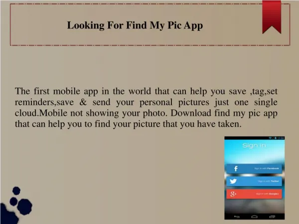 Looking For Find My Pic App