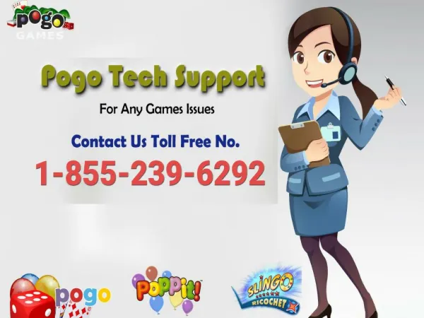 1-855-239-6292 Pogo Technical Support