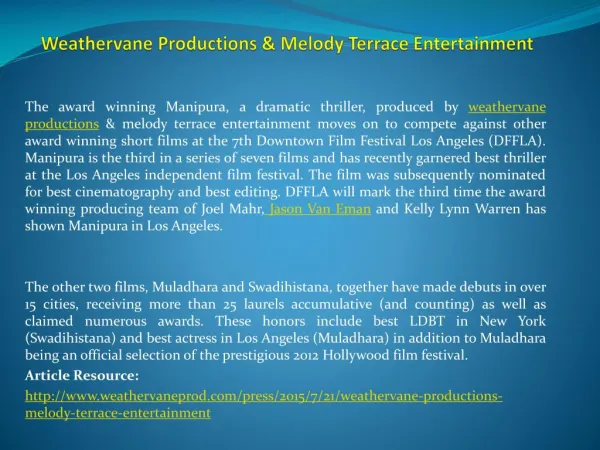 Weathervane Productions & Melody Terrace Entertainment