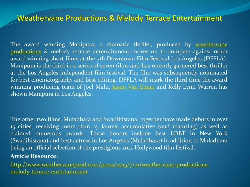 weathervane productions melody terrace entertainment