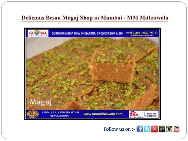 Delicious Besan Magaj Shop in Mumbai - MM Mithaiwala