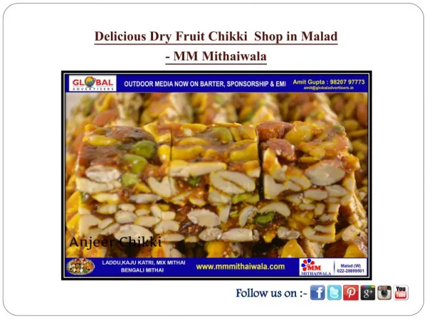 Delicious Dry Fruit Chikki Shop in Malad - MM Mithaiwala