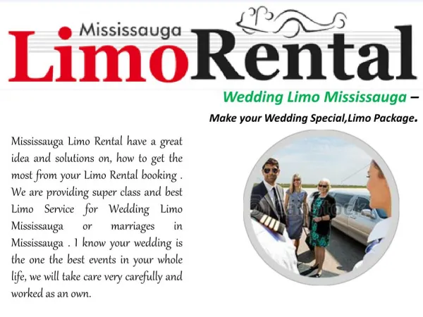 Wedding Limo Mississauga – Our swift of Mississauga Limo Rental