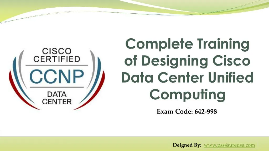 complete training of designing cisco data center unified computing