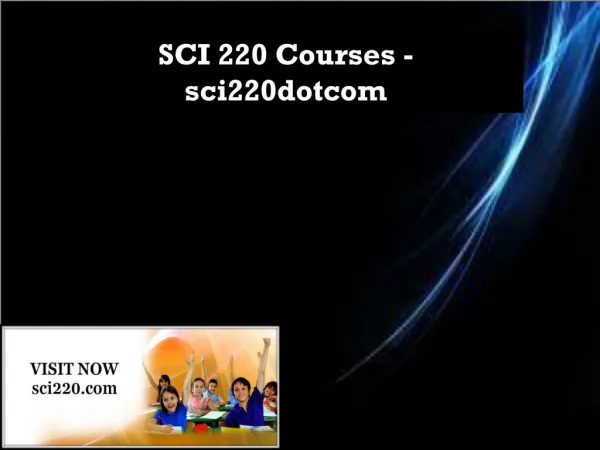 SCI 220 Courses - sci220dotcom
