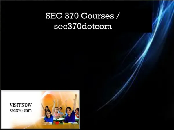 SEC 370 Courses / sec370dotcom