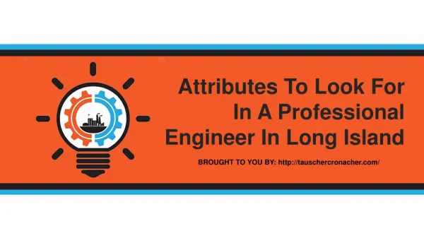 Attributes To Look For In A Professional Engineer In Long Island