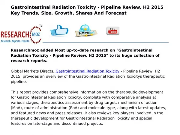 Gastrointestinal Radiation Toxicity - Pipeline Review, H2 2015 Key Trends, Size, Growth, Shares And Forecast